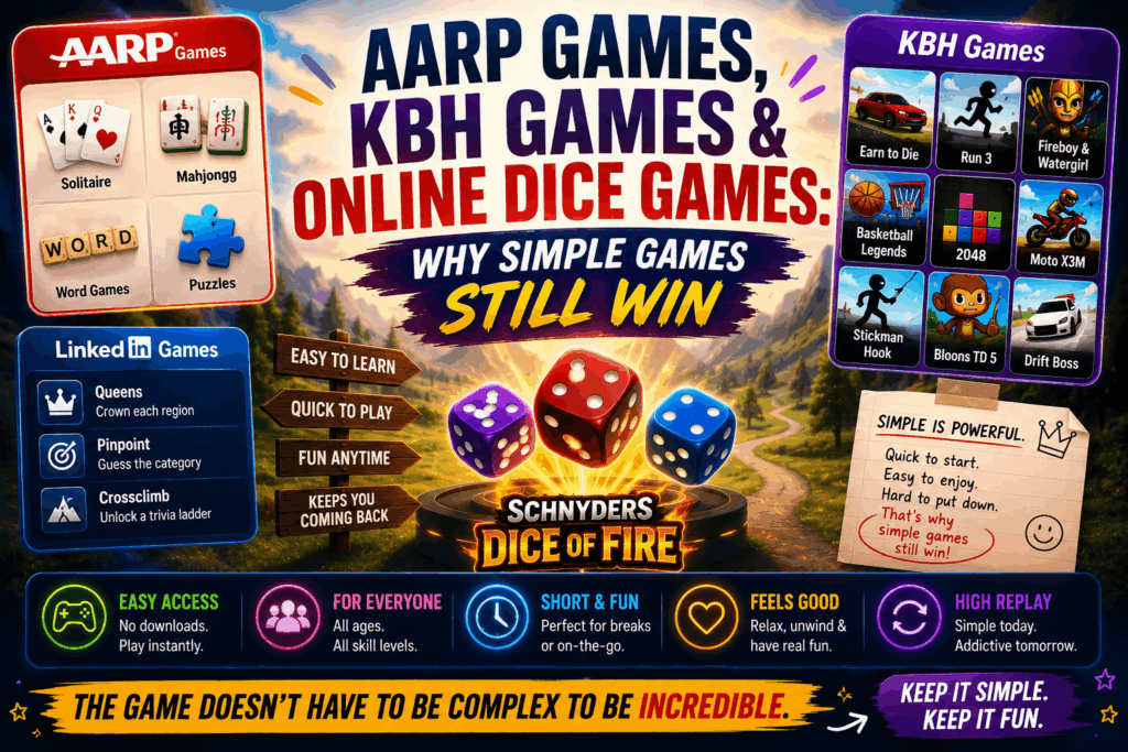 Colorful gaming banner showing AARP Games, KBH Games, LinkedIn Games, and Schnyders Dice of Fire with glowing dice and casual game icons.